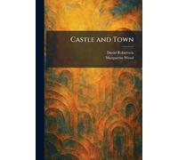 Castle and Town