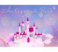 Castle Autograph Book for Girls: To Collect your Favorite Autographs and Photos of Characters and Princesses in your Theme Parks Adventures and Family Travels