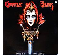 CASTLE BLAK - Babes In Toyland