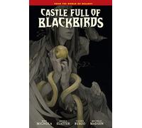Castle Full of Blackbirds – Dark Horse Comics