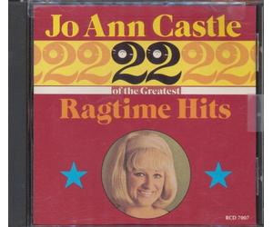 Castle, Jo Ann - 22 Greatest Ragtime Hits