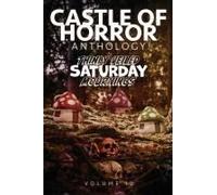 Castle Of Horror Anthology Volume 10