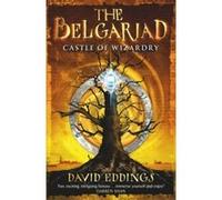 Castle Of Wizardry Eddings, David (Auteur)