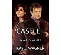 CASTLE: Saison 2 - Episodes 1 à 12
