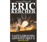 Castlebound Adventures 2: Save the Cat!