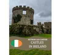 Castles In Ireland: A Visual Journey of Inspiration A curated collection of inspiring images for relaxation and creativity. Ideal for travel enthusiasts and a refined gift choice.