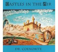 DOCTOR COENOBITE - Castles In The Air