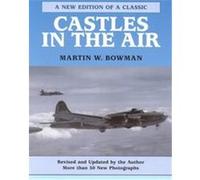 Castles in the Air Martin W. Bowman (Auteur)