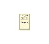 Castor And Pollux And Other Opera Libretti