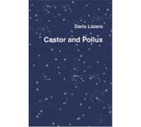 Castor and Pollux Lisiero, Dario (Auteur)