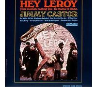 Castor, Jimmy - Hey Leroy: