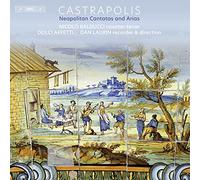 Castrapolis - Cantates et Arias Napolitaines
