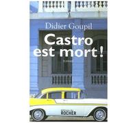 Castro Est Mort !