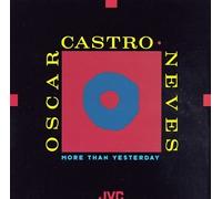 Castro-Neves, Oscar - More Than Yesterday