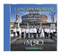 Concerti Romani – L'héritage de Corelli et l'École de Rome – Dynamic