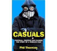 Casuals Thornton, Phil (Auteur)