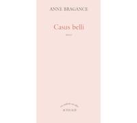 Casus belli Anne Bragance (Auteur)