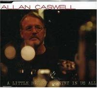 Caswell, Alan - There's a Little Bit of Countr [Import]