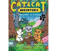 Cat amp Cat Adventures The Goblet of Infinity by Susie Yi Paperback Book Susie Yi (Auteur)