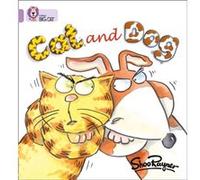 Cat and Dog by Shoo Rayner Rayner, Shoo (Auteur)