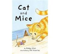 Cat and Mice by Pat Schories Pat Schories (Auteur)
