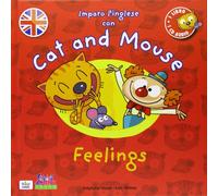 Cat and mouse. Feelings. Con CD Audio