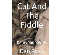 Cat And The Fiddle: Kenwood Series