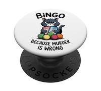 Cat Bingo Parce Que Le Meurtre est Une Erreur PopSockets PopGrip Adhésif