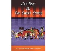 Cat-Boy Vs. The Cheat Codes