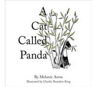 Cat Called Panda A by M Arora Melanie Arora (Auteur)