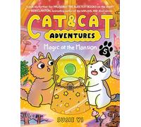 Cat & Cat Adventures: Magic at the Mansion – Roman graphique – Tome 5 – Histoire réconfortante