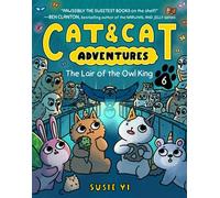 Cat & Cat Adventures: The Lair of the Owl King A Graphic Novel - - HarperAlley - ebook (ePub) - Livre