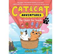 Cat & Cat Adventures: The Quest for Snacks: A Graphic Novel