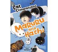 Cat Companions Maruru And Hachi Vol. 4