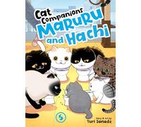 Cat Companions Maruru and Hachi Vol. 5