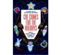 Cat Crimes for the Holidays Greenberg, Martin Harry, Gorman, Edward, Segriff, Larry (Auteur)