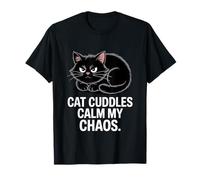 Cat Cuddles Calm My Chaos Anxiety T-Shirt