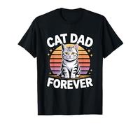 Cat Dad Forever T-Shirt