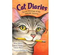 Cat Diaries: Secret Writings of the MEOW Society