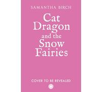 Cat Dragon and The Snow Fairies