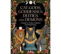 Cat Gods, Goddesses, Deities, And Demons