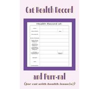 Cat Health Record and Purr-nal (for cat with health issue[s]): Professor Purr-ple Productions by Marie Mavyn