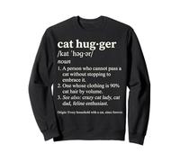 Cat Hugger Definition Funny Dictionnaire Style Feline Lover Sweatshirt