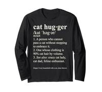 Cat Hugger Dictionnaire Amusant pour Les Amoureux des Chats Définition féline Manche Longue