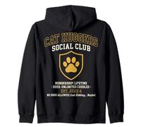 Cat Huggers Social Club Interdit aux Chiens Un Amoureux des Chats drôle Sweat à Capuche