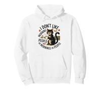 Cat I Don't Like Morning People, Professeur Amateur de café Sweat à Capuche