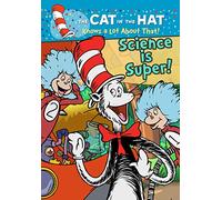 Cat in The Hat Knows A Lot About That Science is
