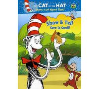 Cat in The Hat Knows a Lot About That Show & Tell Sure is Swell