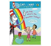 Cat In The Hat: Oh Say What's The Weather Today