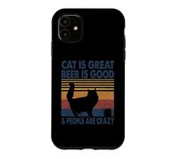 Cat is Great Beer is Good & People are Crazy Persian Cat Coque pour iPhone 11